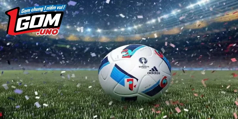 Tổng quan về kèo châu âu 1Gom