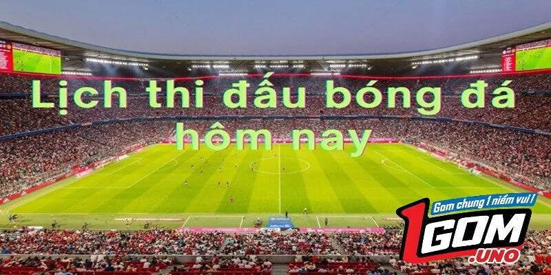 Ưu điểm vượt trội mà Lịch Thi Đấu 1gom 1gom mang lại