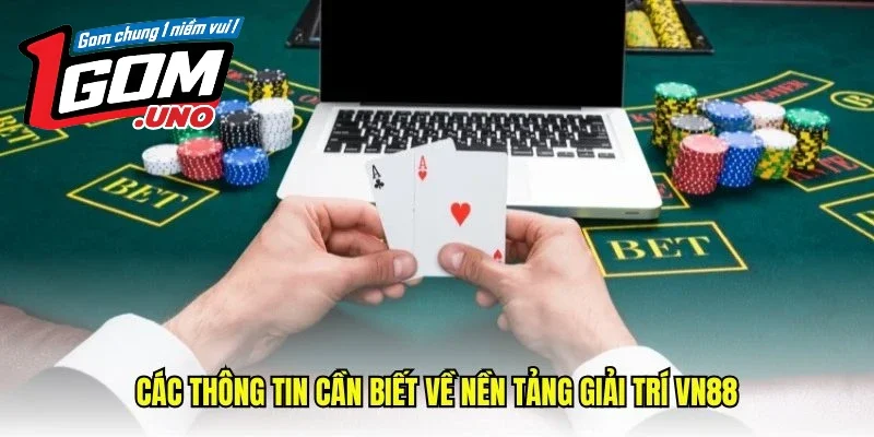 Đôi nét về nhà cái VN88